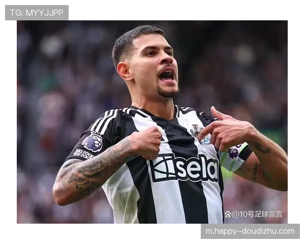 纽卡中场核心吉马良斯缺阵影响显著,组织创造力大幅削弱